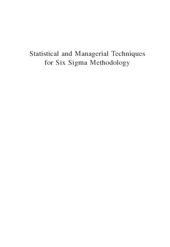 Statistical and Managerial Techniques for Six Sigma Methodology: Theory and Application
