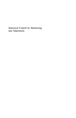 Statistical Control by Monitoring and Adjustment, Second Edition