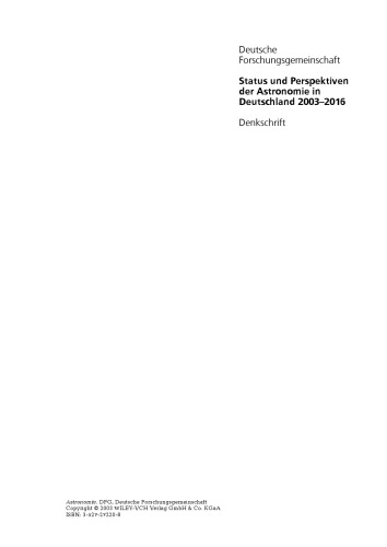 Status und Perspektiven der Astronomie in Deutschland 2003-2016: Denkschrift