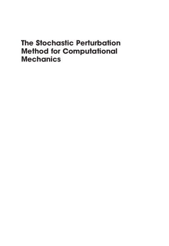 The Stochastic Perturbation Method for Computational Mechanics