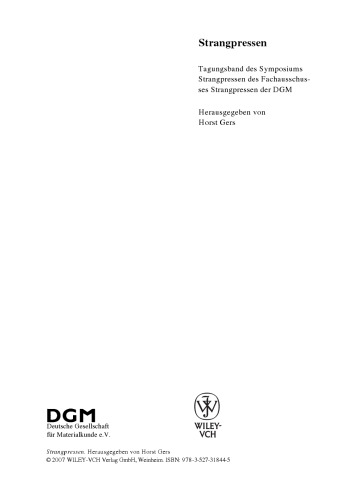 Strangpressen: Tagungsband des Symposiums Strangpressen des Fachausschusses Strangpressen der DGM