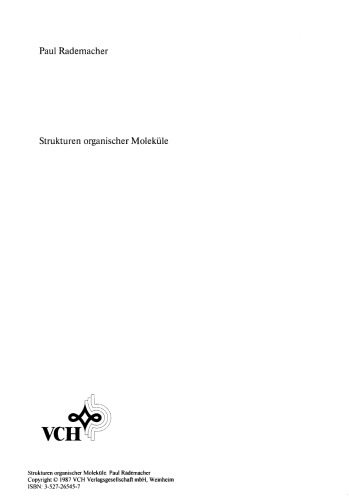 Strukturen organischer Molekule