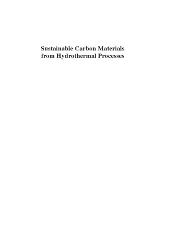 Sustainable Carbon Materials from Hydrothermal Processes