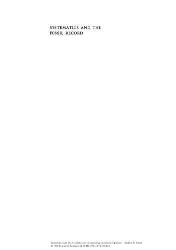 Systematics and the Fossil Record: documenting evolutionary patterns