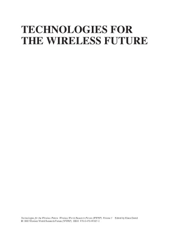 Technologies for the Wireless Future: Wireless World Research Forum (WWRF), Volume 3