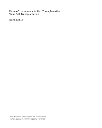 Thomas' Hematopoietic Cell Transplantation: Stem Cell Transplantation, Fourth Edition