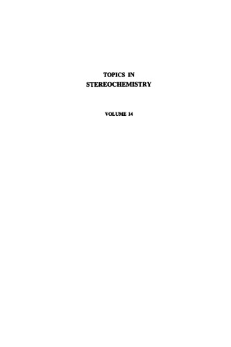 Topics in Stereochemistry, Volume 14