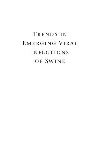 Trends in Emerging Viral Infections of Swine