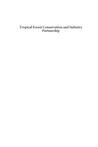 Tropical Forest Conservation and Industry Partnership: An Experience from the Congo Basin