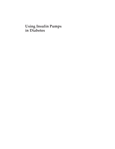 Using Insulin Pumps in Diabetes: A Guide for Nurses and Other Health Professionals