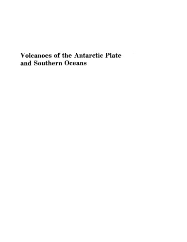 Volcanoes of the Antarctic Plate and Southern Oceans