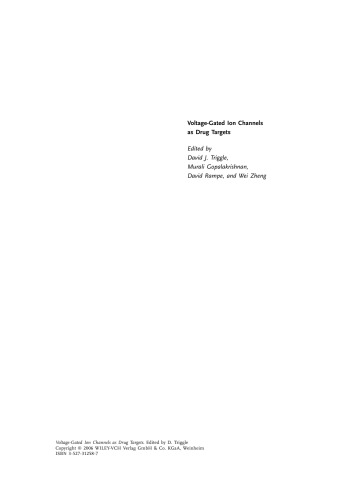Voltage-Gated Ion Channels as Drug Targets, Volume 29