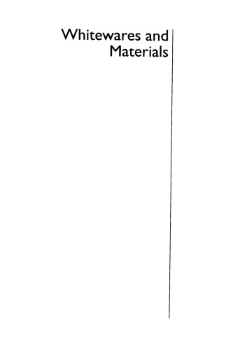 Whitewares and Materials: Ceramic Engineering and Science Proceedings, Volume 25, Issue 2