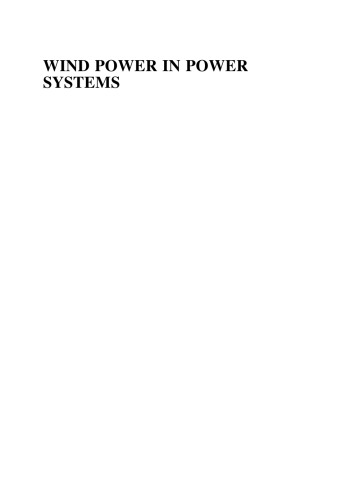 Wind Power in Power Systems, Second Edition