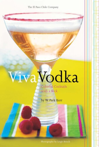 Viva vodka: colorful cocktails with a kick