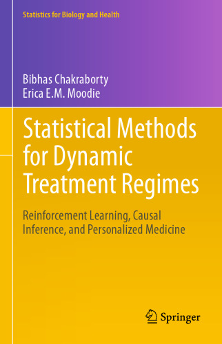 Statistical Methods for Dynamic Treatment Regimes: Reinforcement Learning, Causal Inference, and Personalized Medicine
