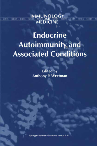 Endocrine Autoimmunity and Associated Conditions