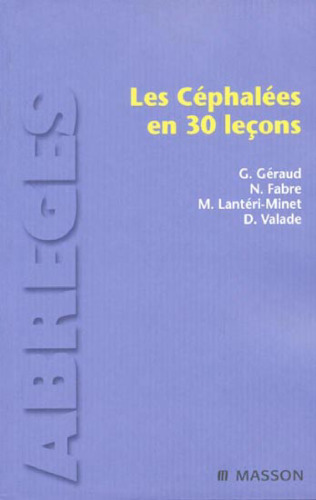Les céphalées, 30 lecons
