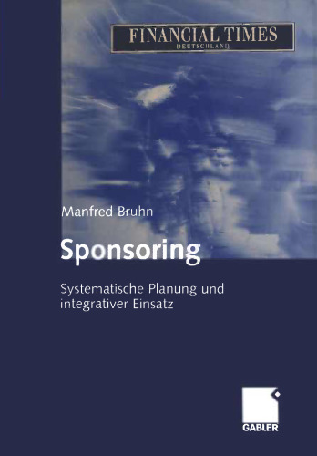 Sponsoring: Systematische Planung und integrativer Einsatz