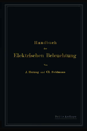 Handbuch der Elektrischen Beleuchtung
