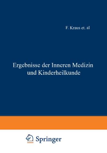 Ergebnisse der Inneren Medizin und Kinderheilkunde