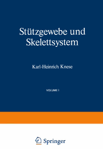Stützgewebe und Skelettsystem