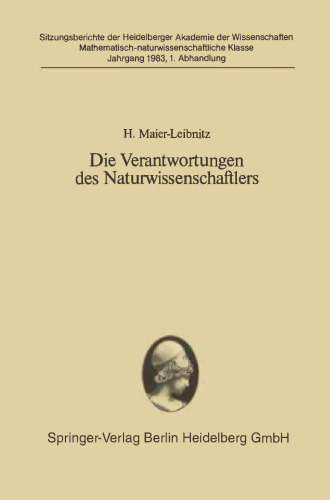 Die Verantwortungen des Naturwissenschaftlers