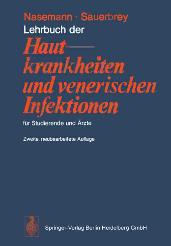Lehrbuch der Hautkrankheiten und venerischen Infektionen für Studierende und Ärzte