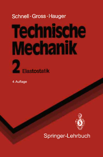 Technische Mechanik: Elastostatik