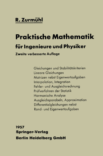 Praktische Mathematik: für Ingenieure und Physiker