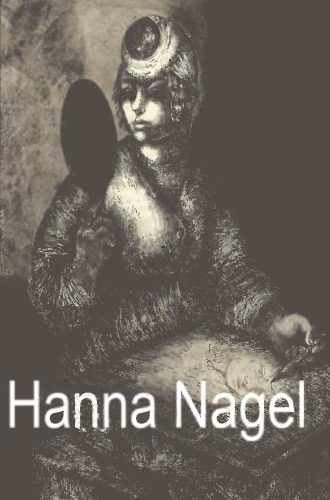 Hanna Nagel: Ich zeichne weil es mein Leben ist