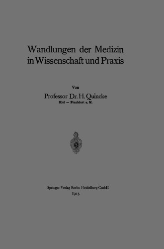 Wandlungen der Medizin in Wissenschaft und Praxis