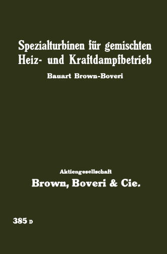 Spezialturbinen für gemischten Heiz- und Kraftdampfbetrieb