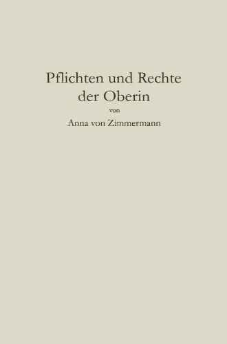 Pflichten und Rechte der Oberin