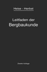 Kurzer Leitfaden der Bergbaukunde