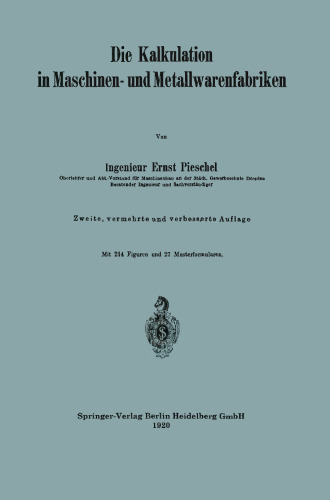 Die Kalkulation in Maschinen- und Metallwarenfabriken