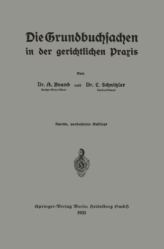 Die Grundbuchsachen in der gerichtlichen Praxis