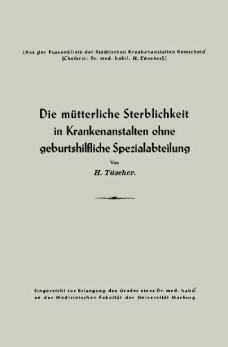 Die mütterliche Sterblichkeit in Krankenanstalten ohne geburtshilfliche Spezialabteilung