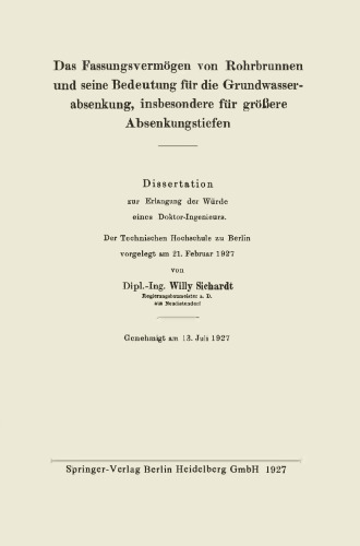Das Fassungsvermögen von Rohrbrunnen und seine Bedeutung für die Grundwasserabsenkung, insbesondere für größere Absenkungstiefen