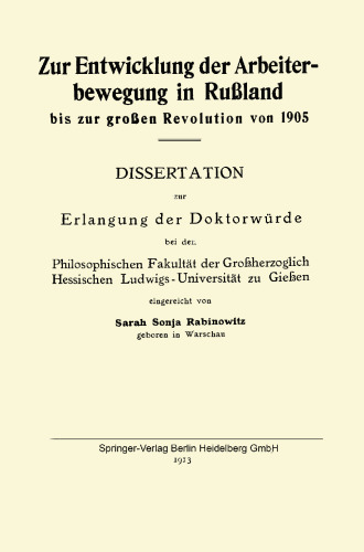 Zur Entwicklung der Arbeiterbewegung in Rußland bis zur großen Revolution von 1905