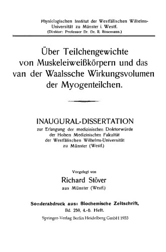 Über Teilchengewichte von Muskeleiweißkörpern und das van der Waalssche Wirkungsvolumen der Myogenteilchen