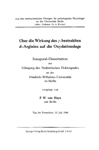 Über die Wirkung des γ-bestrahlten d-Arginins auf die Oxydationslage: Inaugural -Dissertation