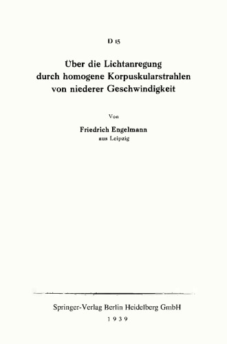 Über die Lichtanregung durch homogene Korpuskularstrahlen von niederer Geschwindigkeit