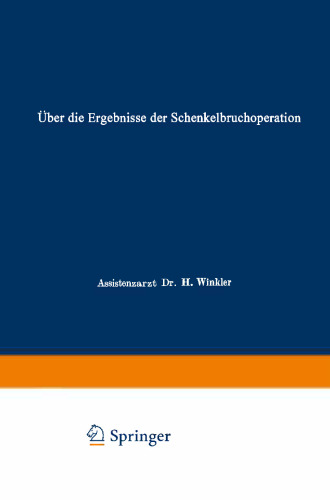 Über die Ergebnisse der Schenkelbruchoperation