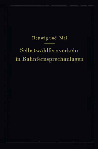 Selbstwählfernverkehr in Bahnfernsprechanlagen