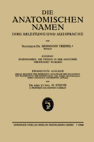 Die Anatomischen Namen: Ihre Ableitung und Aussprache