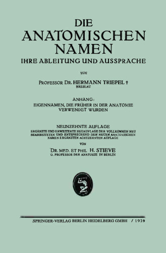 Die Anatomischen Namen: Ihre Ableitung und Aussprache
