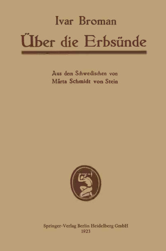 Über die Erbsünde: vom biologischen Gesichtspunkt sowie einige andere „Ärgernis erweckende“ biologische Plaudereien