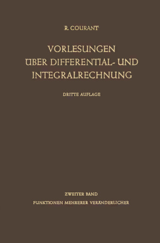 Vorlesungen über Differential- und Integralrechnung: Zweiter Band Funktionen Mehrerer Veränderlicher