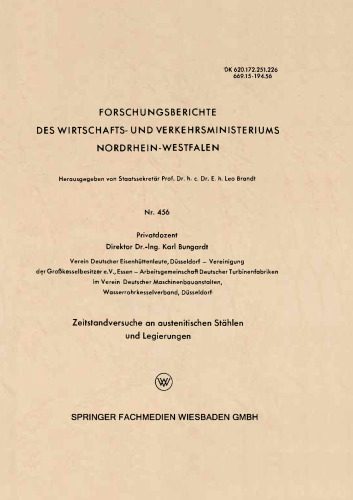 Zeitstandversuche an austenitischen Stählen und Legierungen